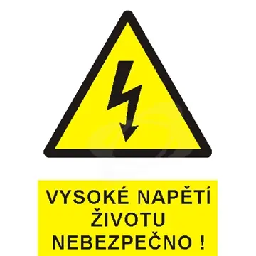 Štítek "Vysoké napětí životu nebezpečno!" (21x7,4) fólie Odeslání Ihned